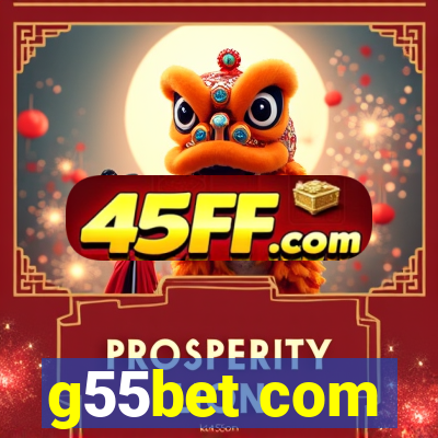 g55bet com